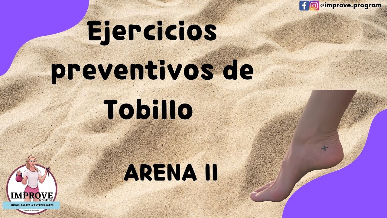 Preventivo de tobillo en arena II - Inversión, Eversión de tobillo