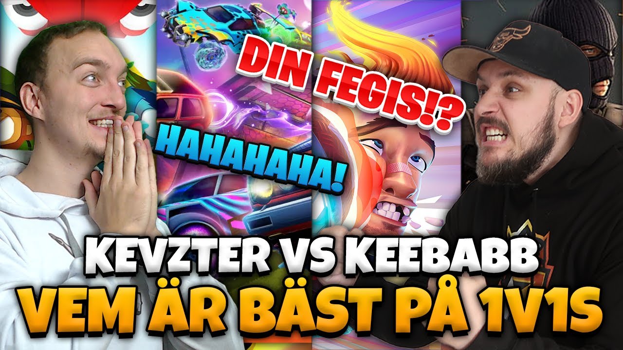 KEVZTER VS KEEBABB KÖR 1V1 I MASSA SPEL - ULTIMATE GAMER #1