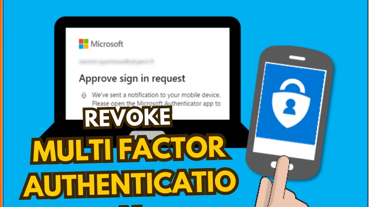 How To Revoke Multi Factor Authentication (MFA) for Microsoft 365