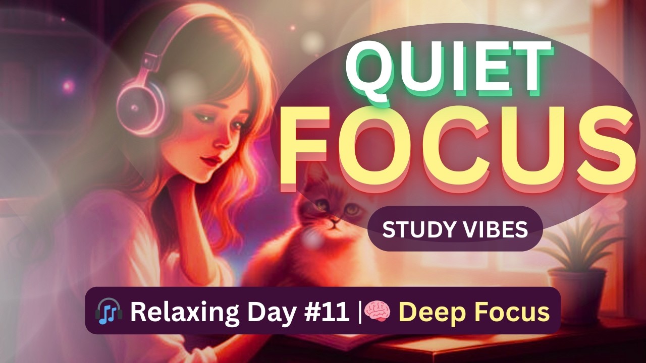Deep Work Music - Minimal LoFi Piano for Clear Thinking | Relaxing Day - 11 #relaxingbackgroundmusic