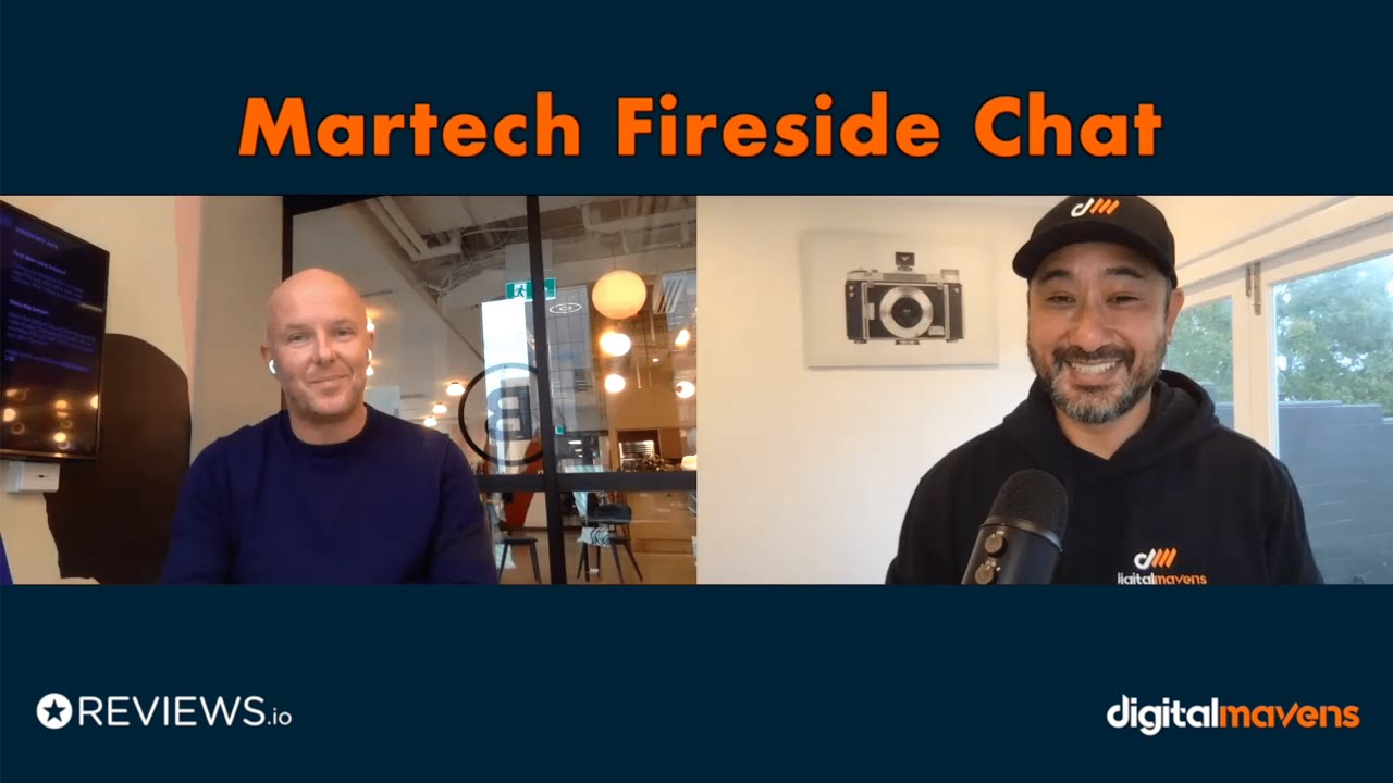Martech Fireside Chat with Reviews io