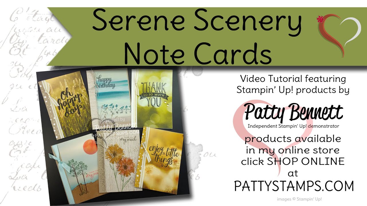How to Make Serene Scenery Note Cards with Stampin' UP! products