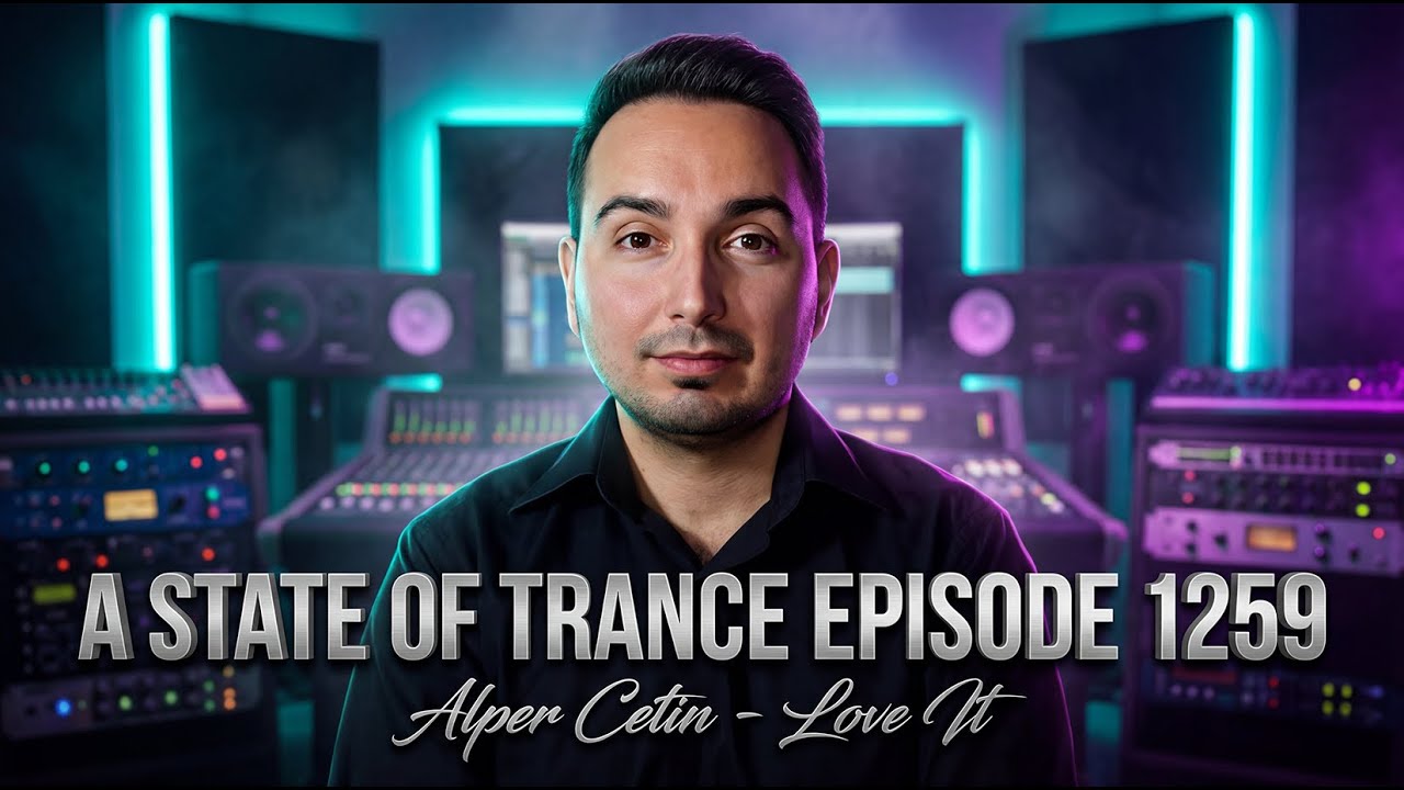 Alper Cetin - Love It (ASOT 1259)