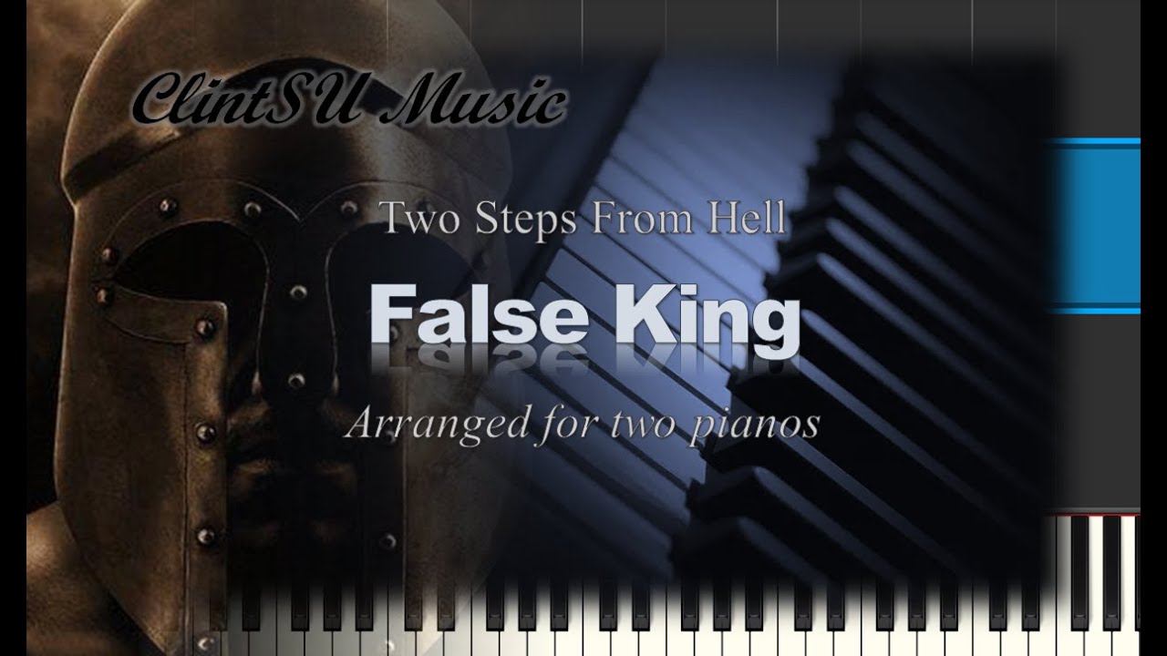 False King (by Two Steps From Hell) [for two pianos]