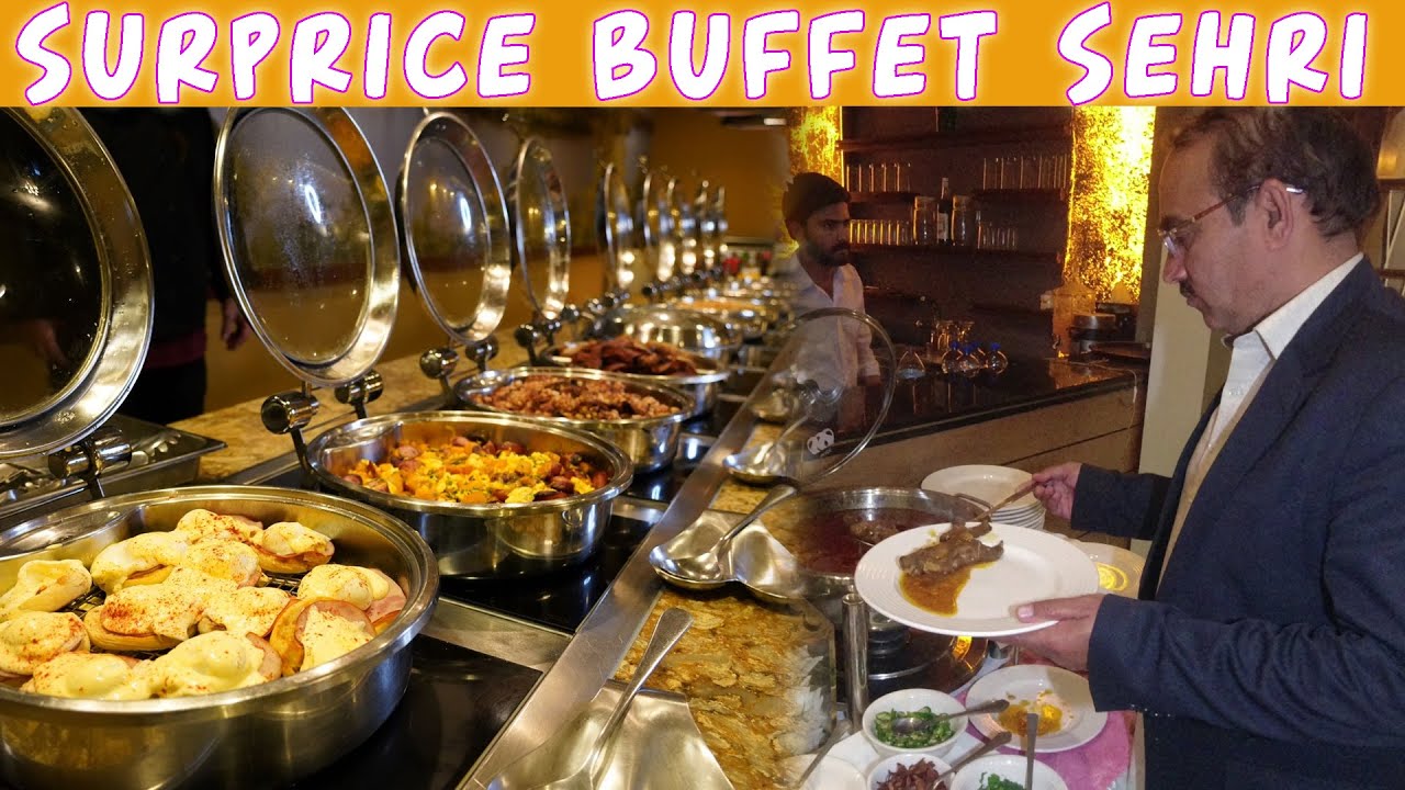 I Try Best & Cheap Buffet in Islamabad Under 5$ | Friends Invited Me For Sehri Buffet in Islamabad