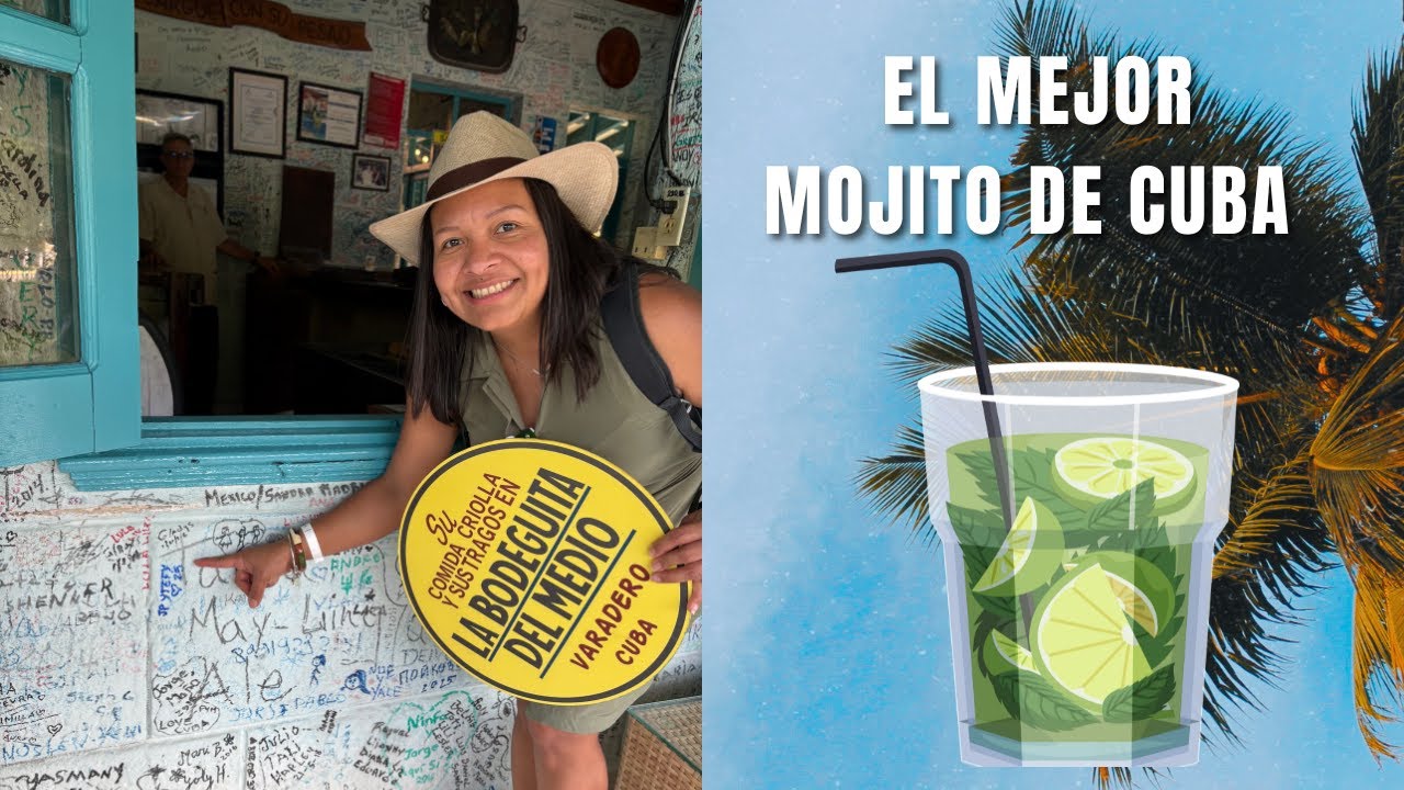 Varadero - El MEJOR mojito de Cuba lo encontramos aquí