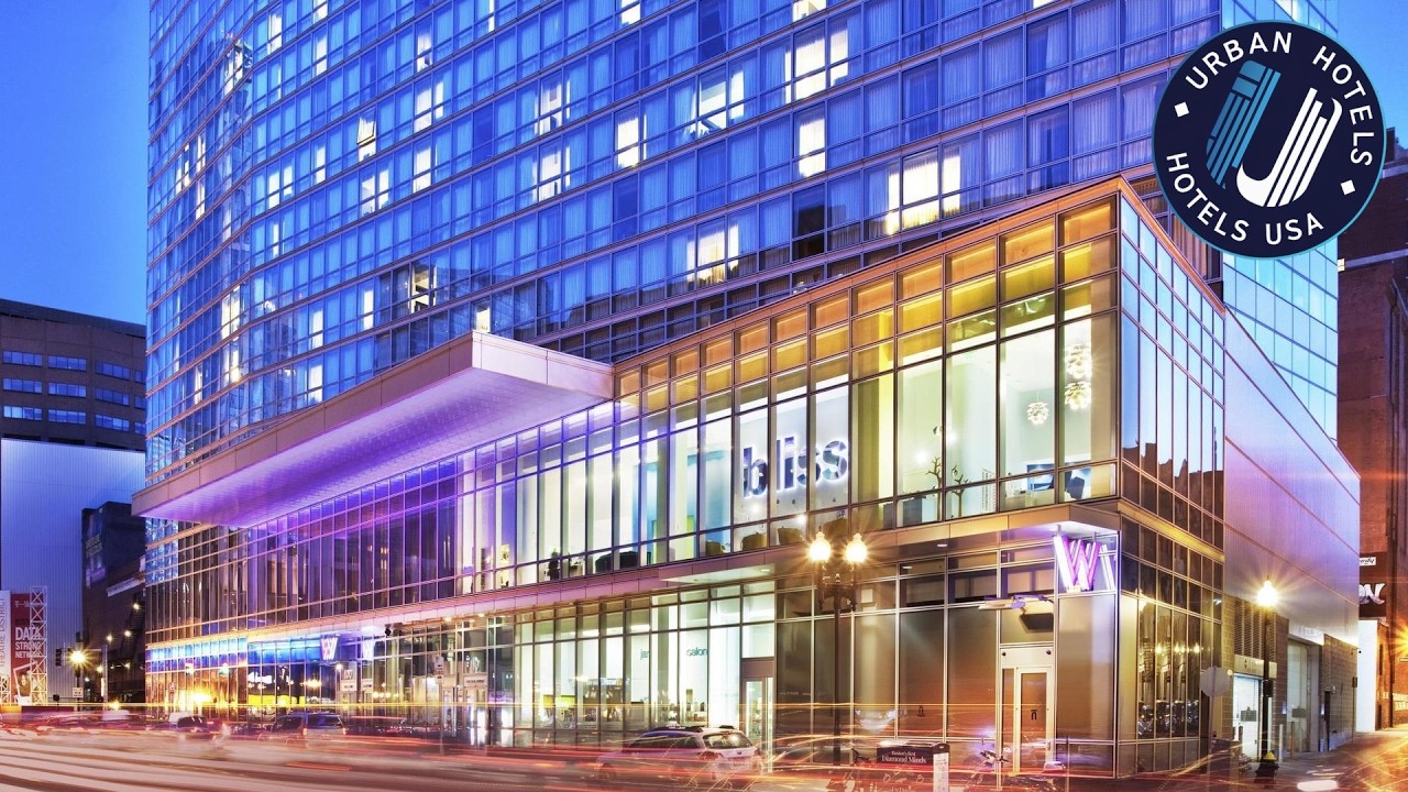 W Boston | Boston (MA), United States | Hotel Review 🏨