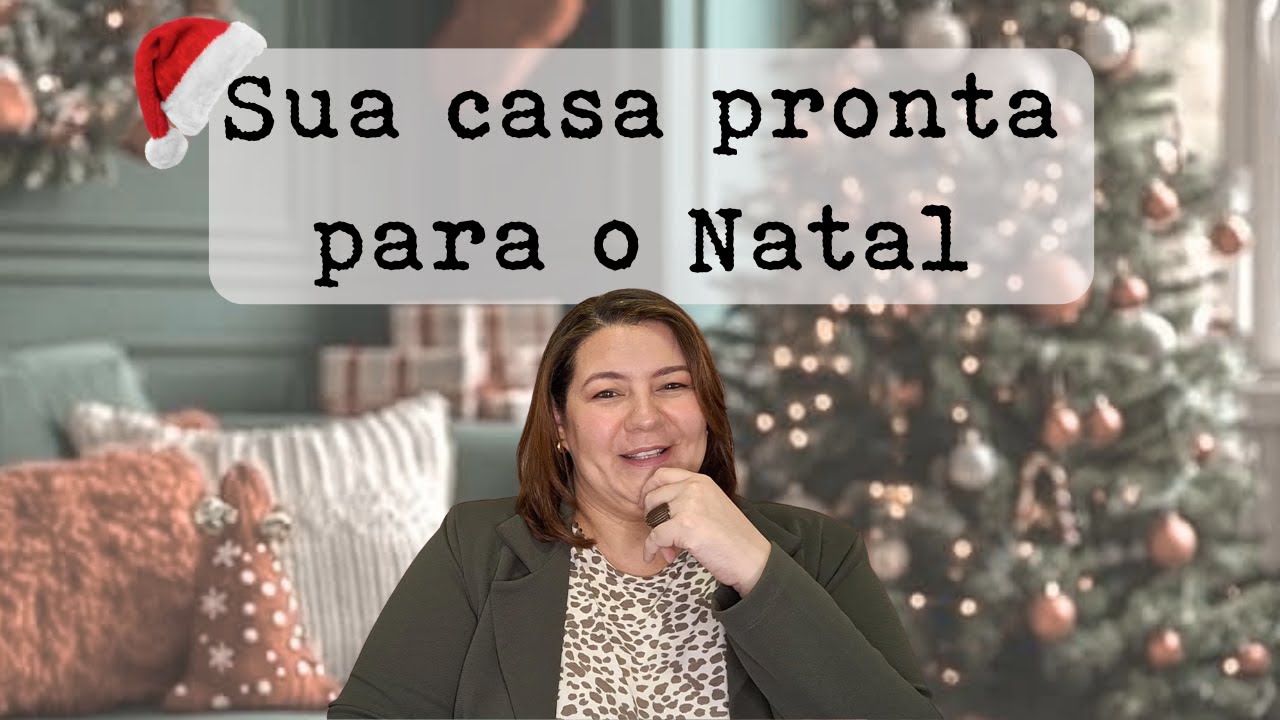 Arrume sua casa para o Natal