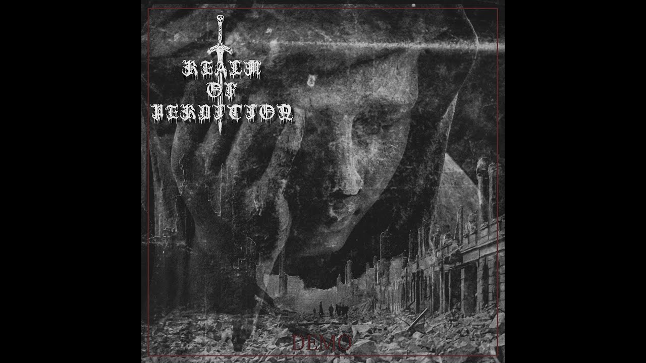 Realm Of Perdition - Realm Of Perdition (Full Demo)