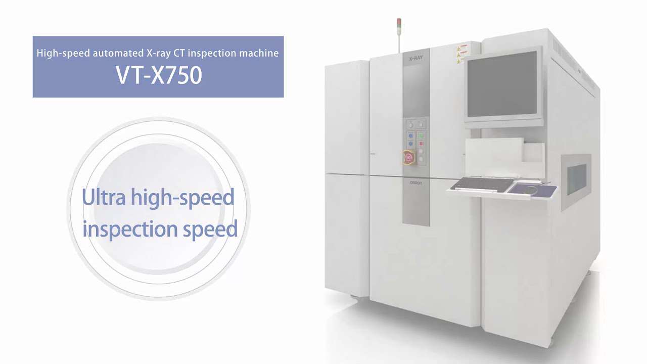 X750 in-line automated X-Ray inspection system brings AXI performance to a new level