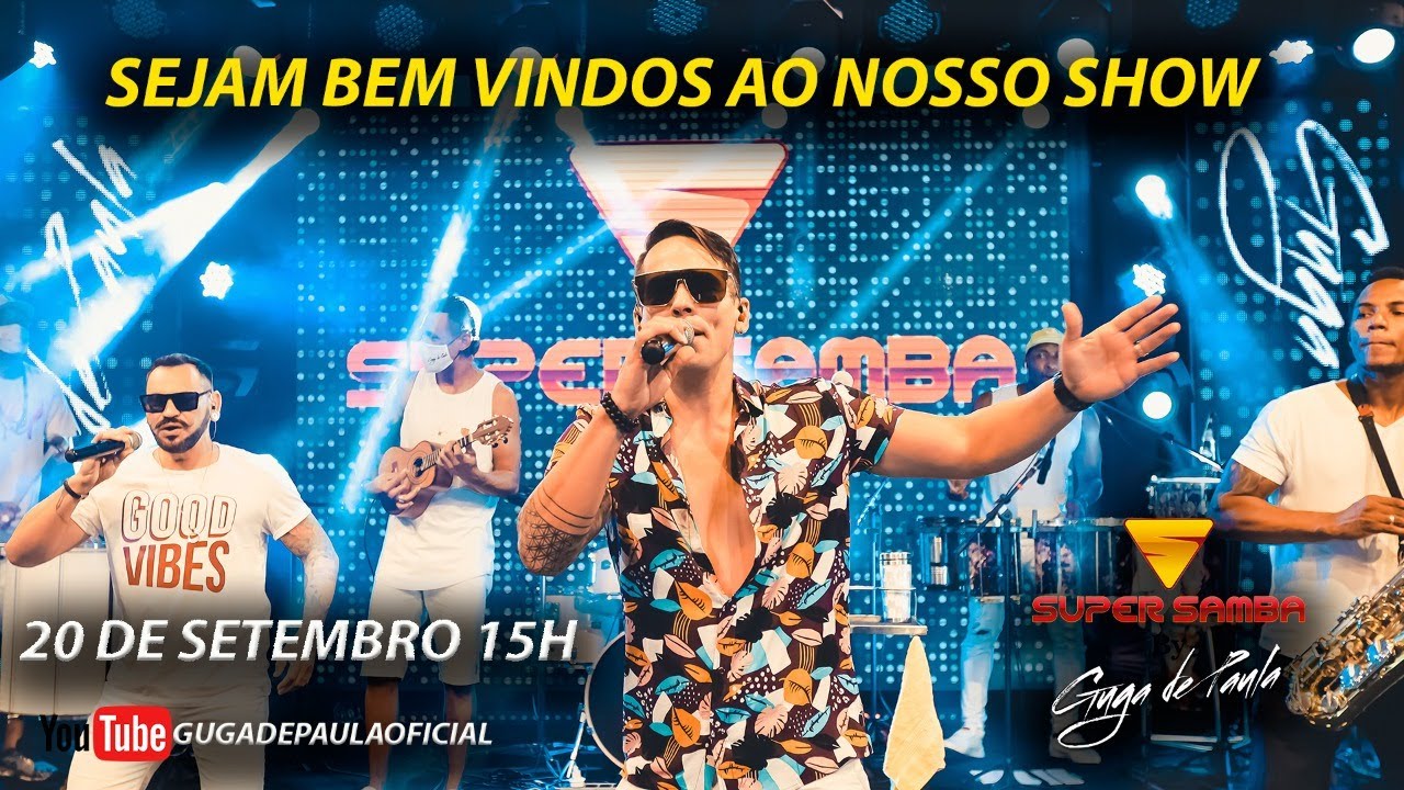 LIVE SUPER SAMBA - BEM VINDOS AO NOSSO SHOW
