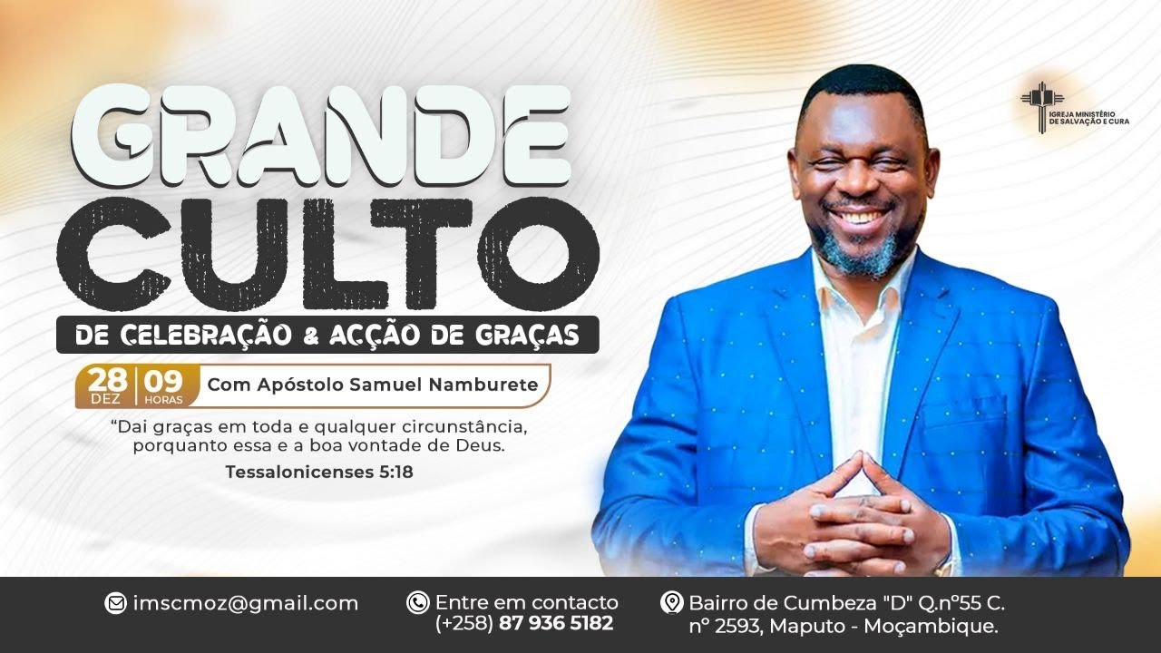 𝐂𝐔𝐋𝐓𝐎 𝐃𝐄 𝐂𝐄𝐋𝐄𝐁𝐑𝐀𝐂̧𝐀̃𝐎 𝐄 𝐀𝐂𝐂̧𝐀̃𝐎 𝐃𝐄 𝐆𝐑𝐀𝐂̧𝐀𝐒 || LIVE 🔴 Com Dr. Ap. Samuel Namburete 28.12.2025