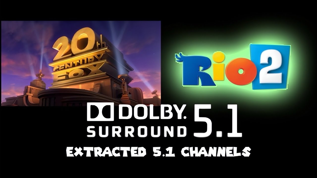 20th Century Fox 2014 Logo (Extracted 5.1 Channels) Rio 2 Variant