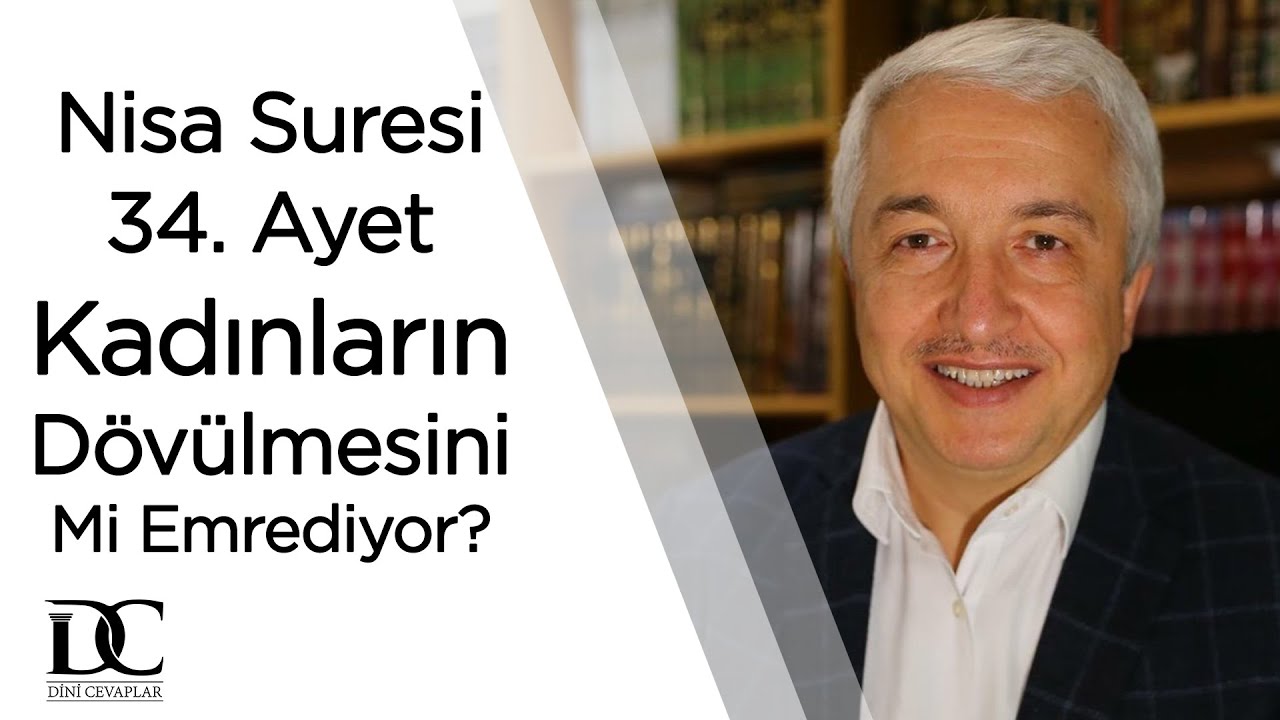 Nisa suresi 34. ayet kadınların dövülmesini mi emrediyor? | Prof. Dr. Mehmet Okuyan
