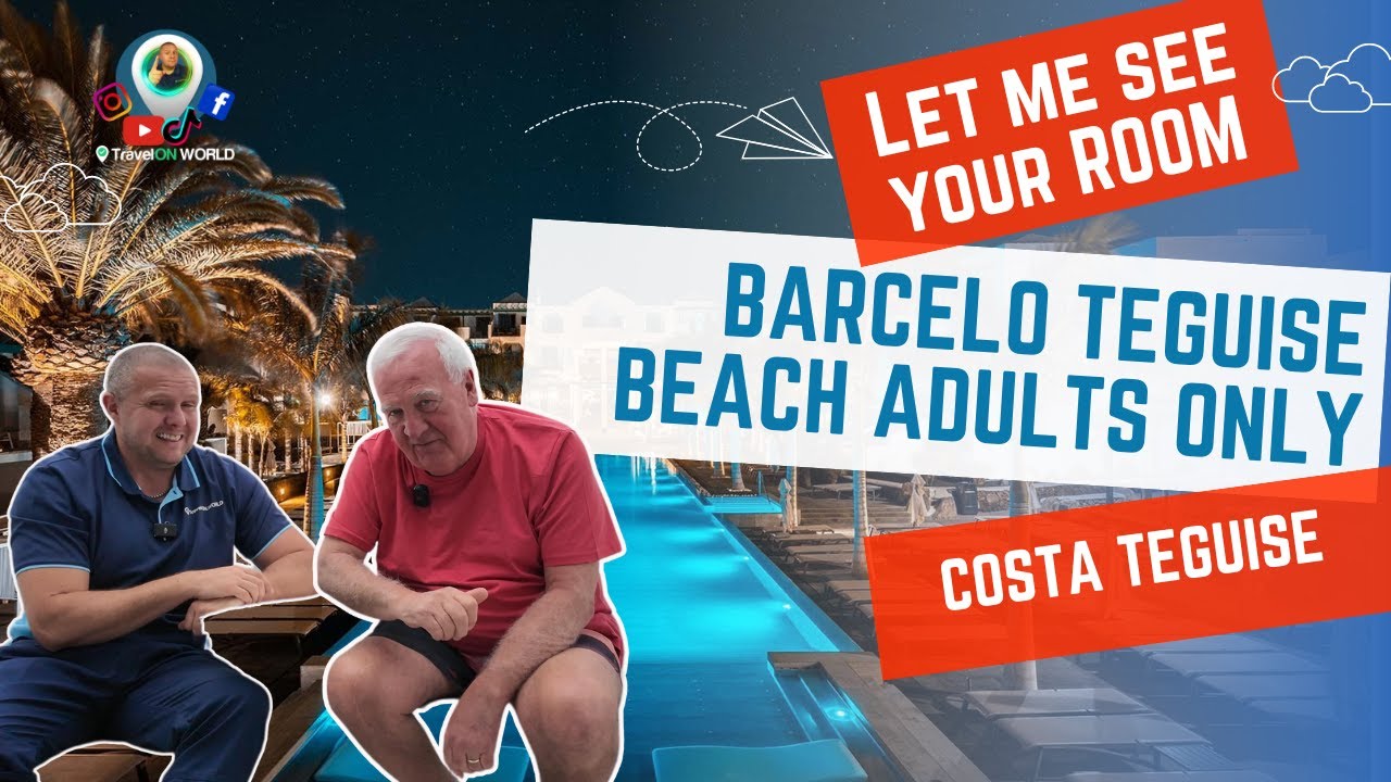 Наконец-то я могу показать вам эксклюзивные экскурсии по номерам и пляжу отеля Barcelo Teguise — ...
