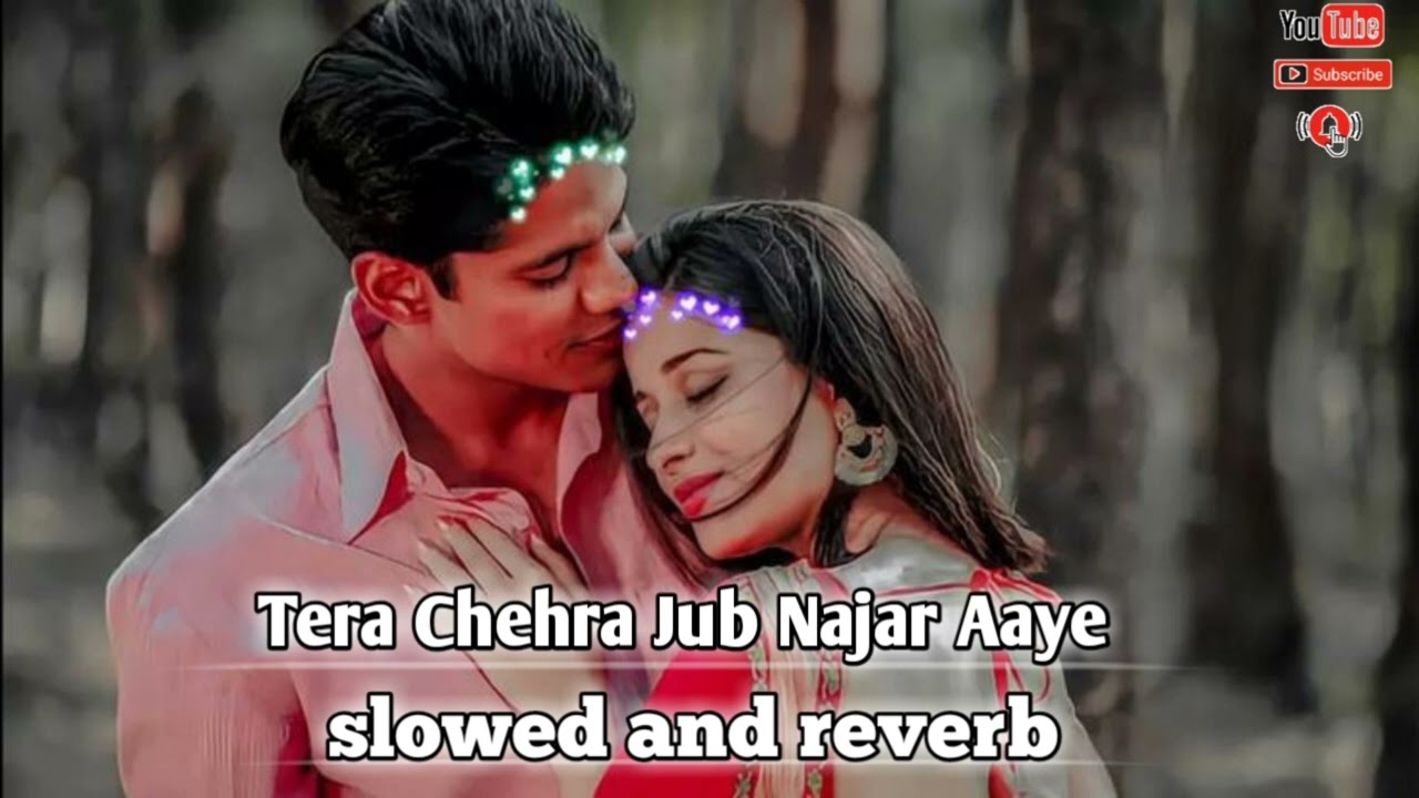 Tera Chehra [Slowed+Reverb] Arijit Singh | Sanam Teri Kasam | | Lofi Music Channel