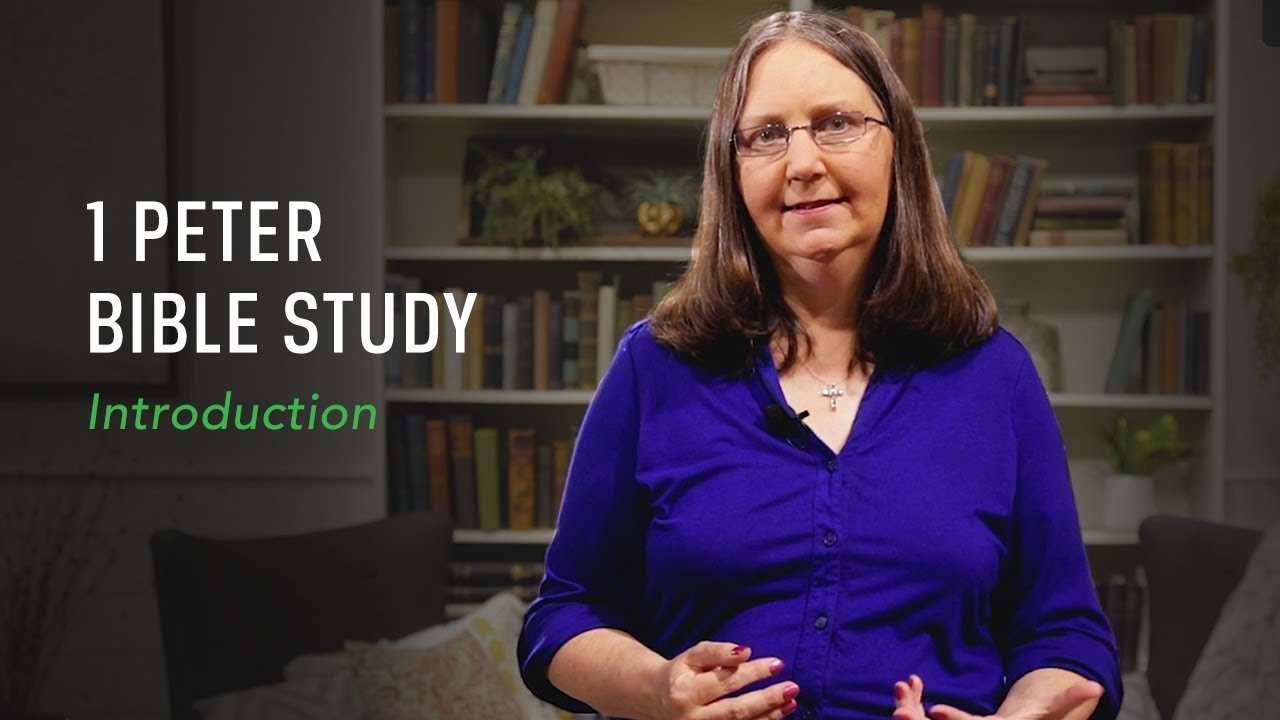 The First Letter of Peter Bible Study (Session 1) by Ruth Anne Reese