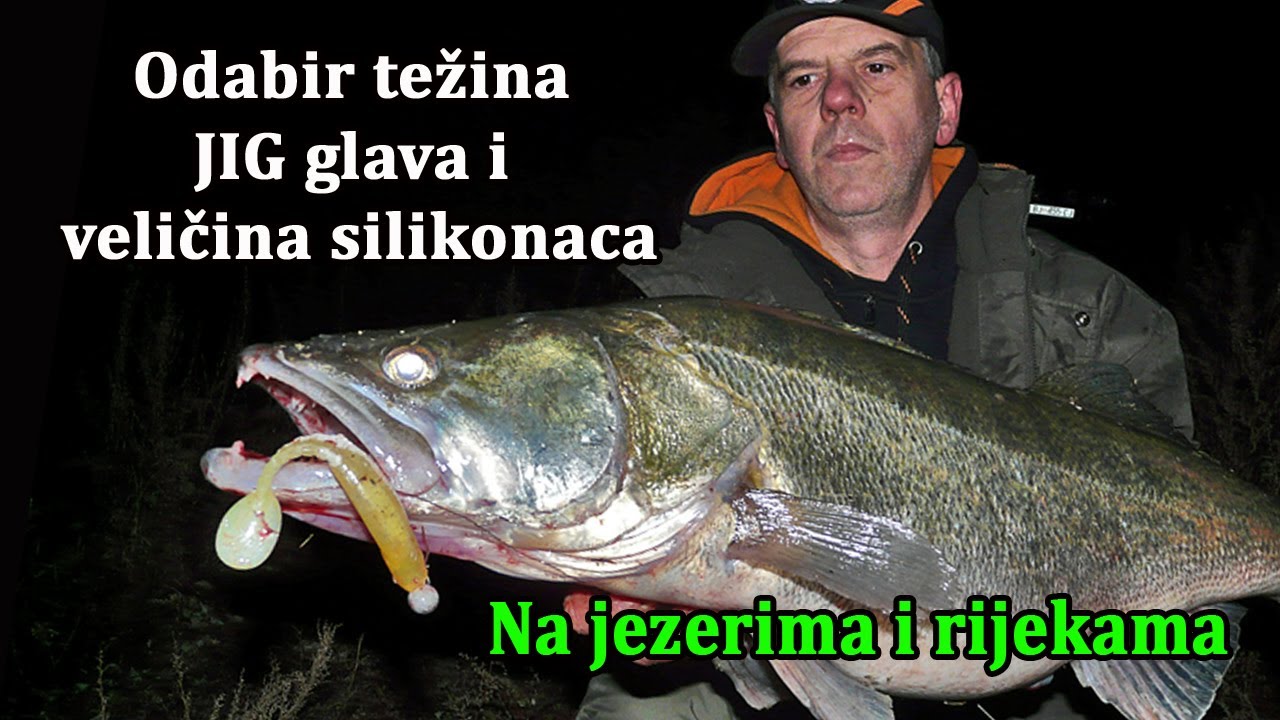 JIG glave i silikonci (gume) - TEŽINE i VELIČINE za jezera i rijeke_Varaličarenje / VSP_Igor Pavičić