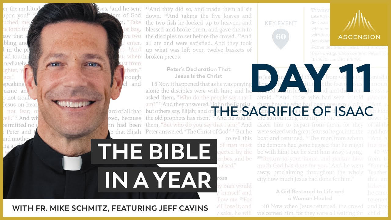 Day 11: The Sacrifice of Isaac &mdash; The Bible in a Year (with Fr. Mike Schmitz)