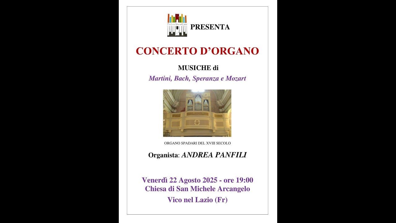 Concerto Organo Spadari con l'organista Andrea Panfili Agosto 2025