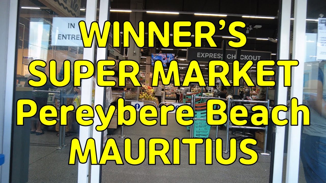 WINNER’S SUPER MARKET | Pereybere Beach | MAURITIUS