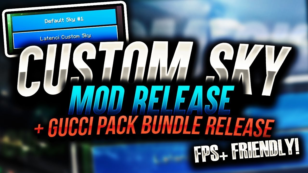 CUSTOM Sky Mod RELEASE! ☁️ Minecraft Mods Release
