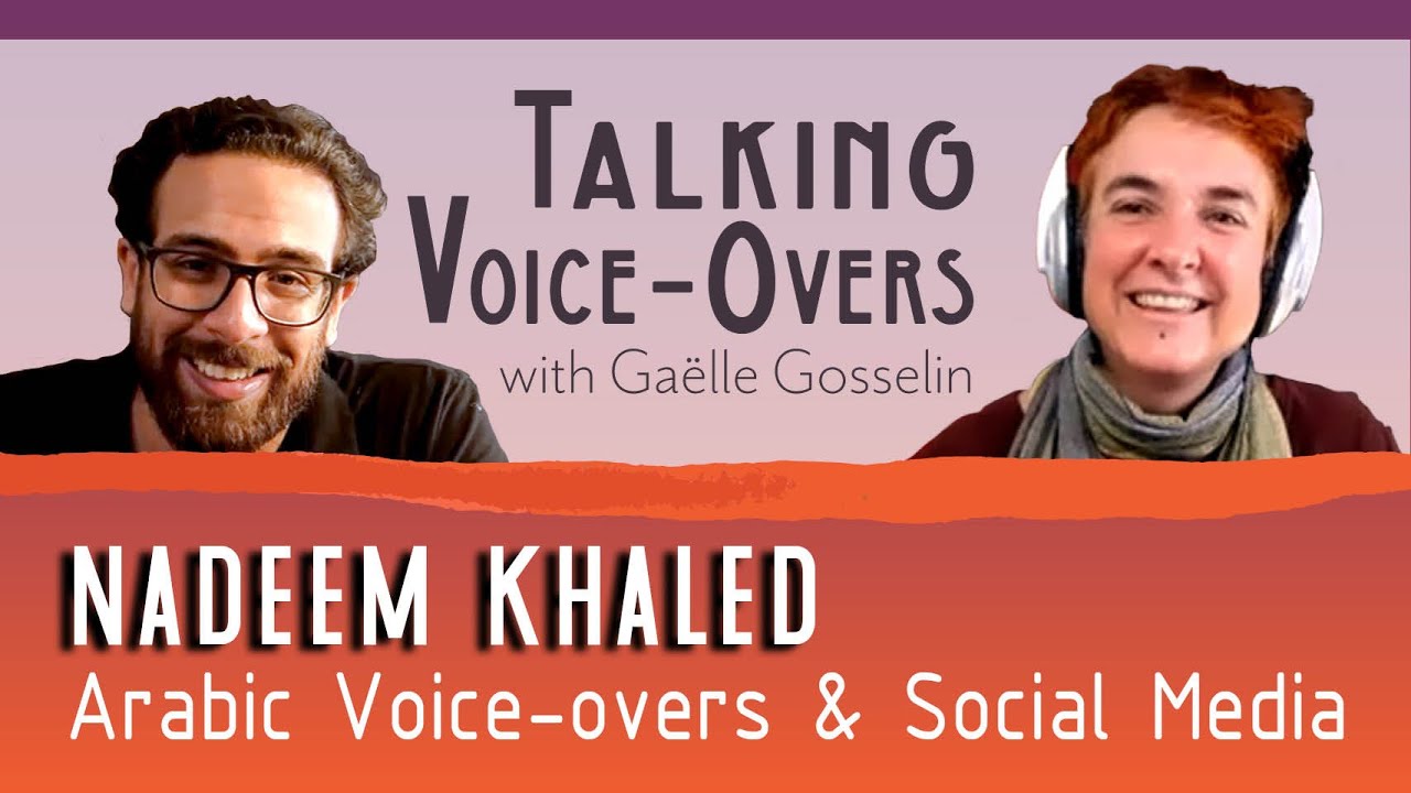 Nadeem Khaled - Arabic Voice-overs & Social Media