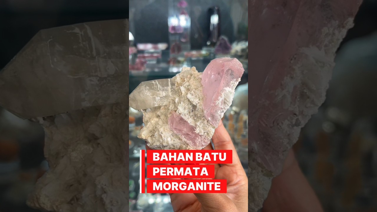 BAHAN BATU PERMATA MORGANITE