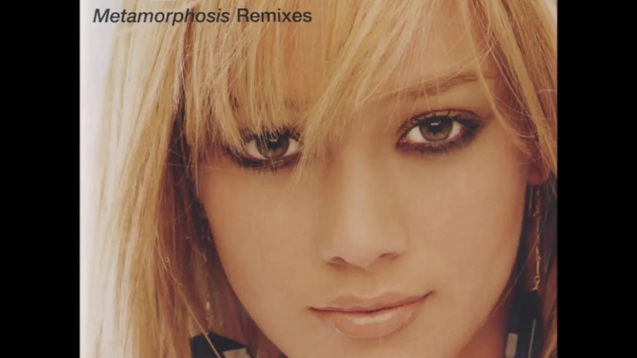 Hilary Duff - So Yesterday (Remix)