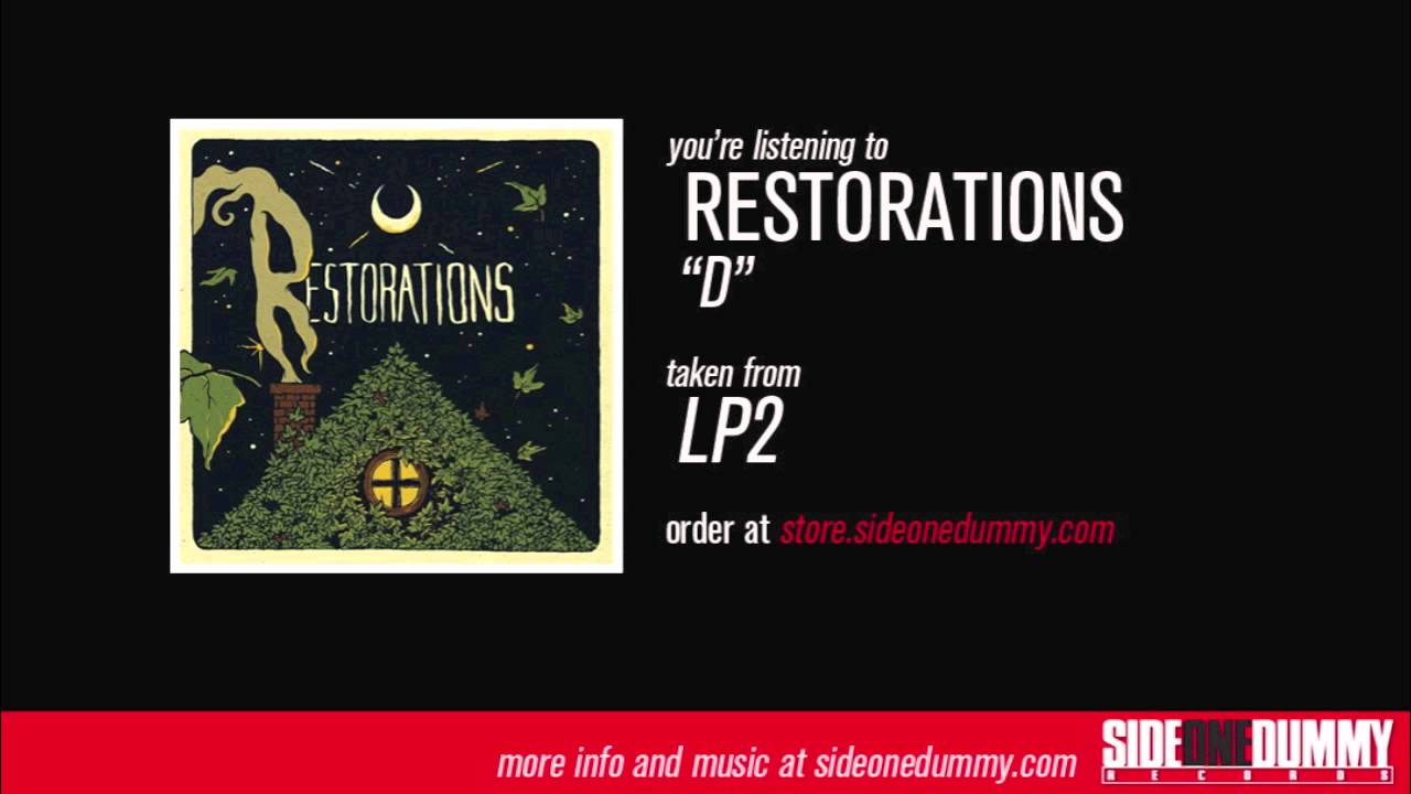 Restorations - D (Official Audio)