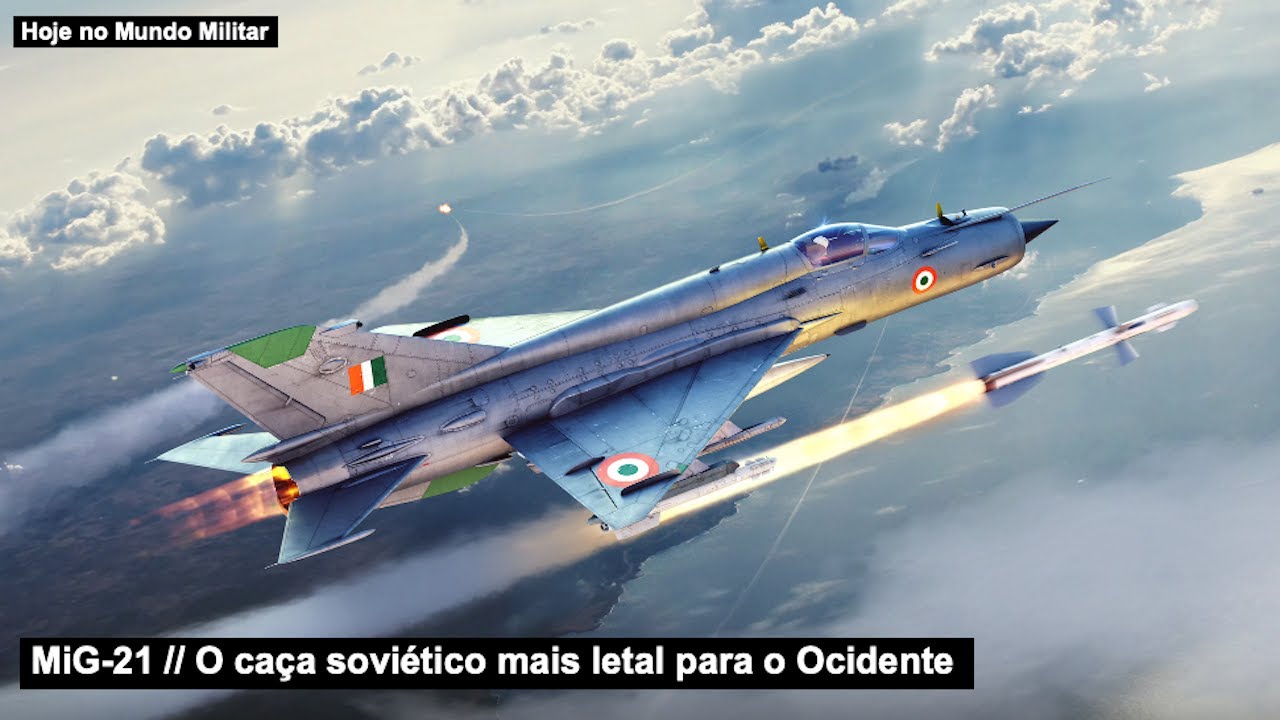 MiG-21 – O caça soviético mais letal para o Ocidente