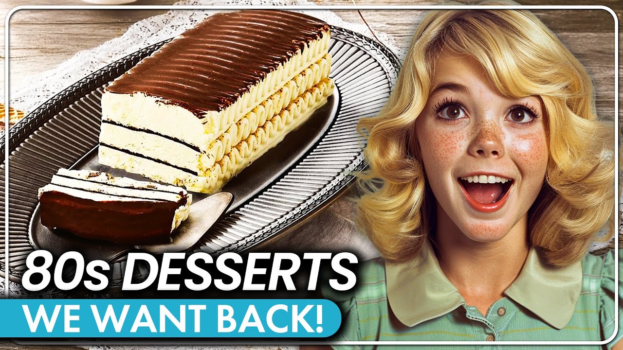10 Retro 80s Desserts That Need a Comeback NOW