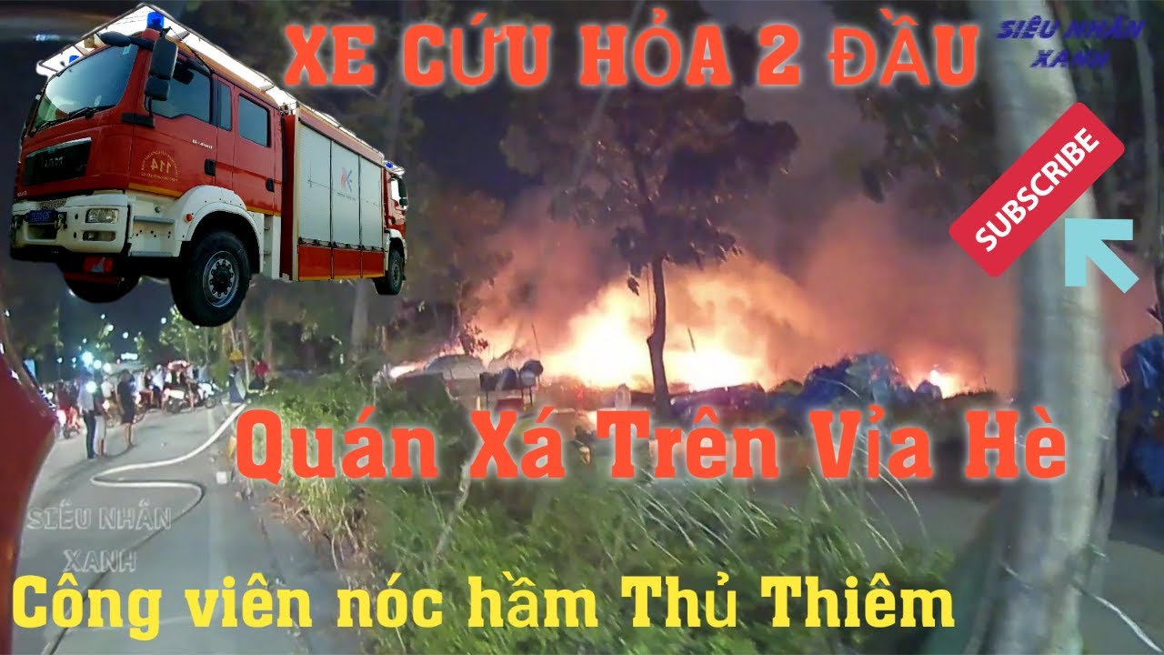(T57)Xe Cứu Hỏa 2 Đầu Và Xe Man Đi Chữa Cháy Trên Công Viên Nóc Hầm Thủ Thiêm/Fire engine go to fire