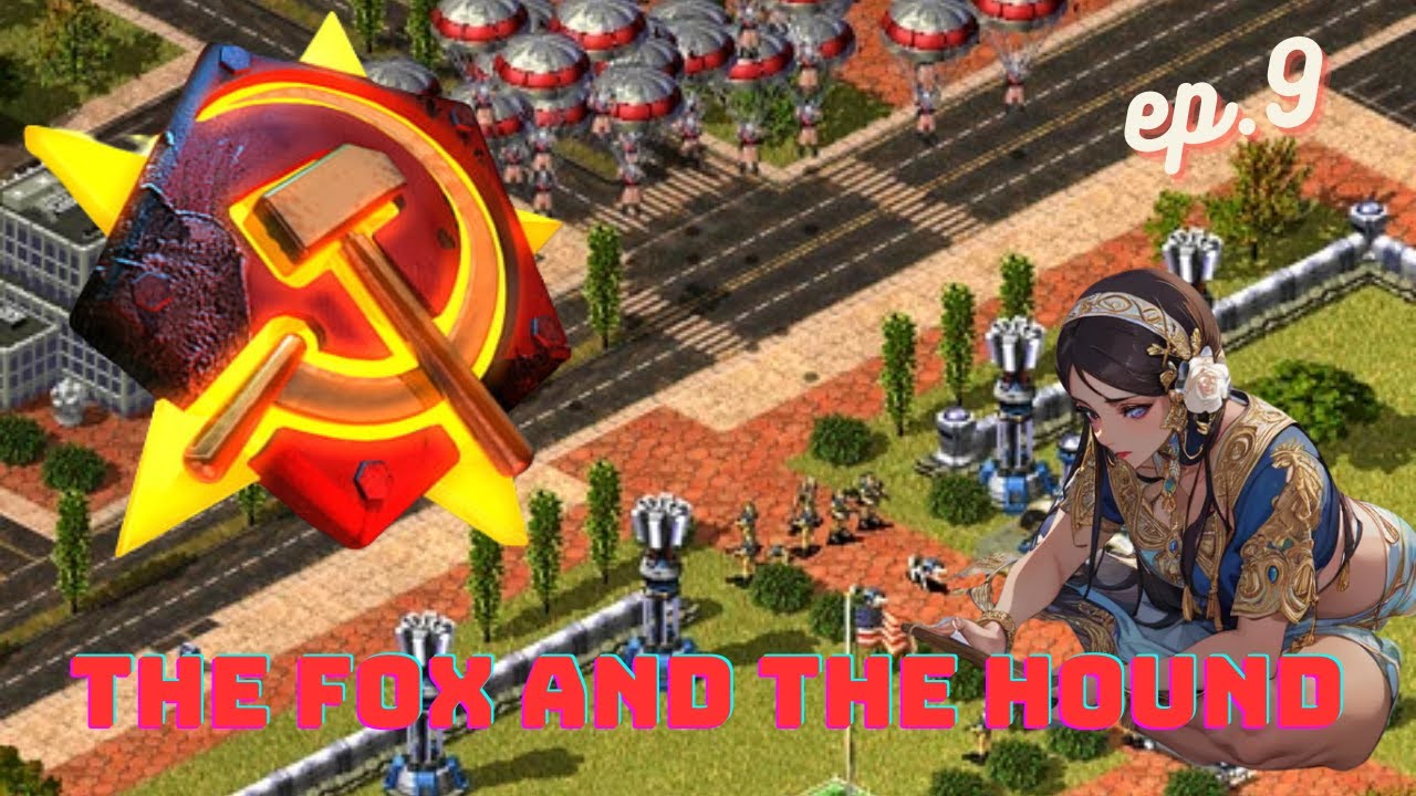 Red Alert 2 | The Fox and the Hound | หมาป่ากับเหยือในปาก #9