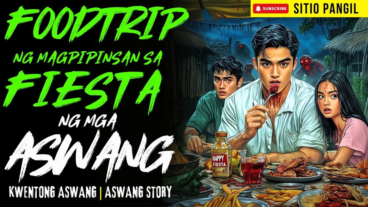 FOODTRIP NG MAGPIPINSAN SA FIESTA NG MGA ASWANG | Kwentong Aswang | True Story