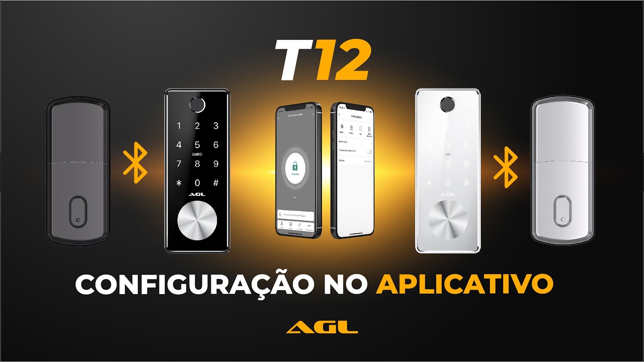 Fechadura Digital T12 - Configurações no aplicativo AGL