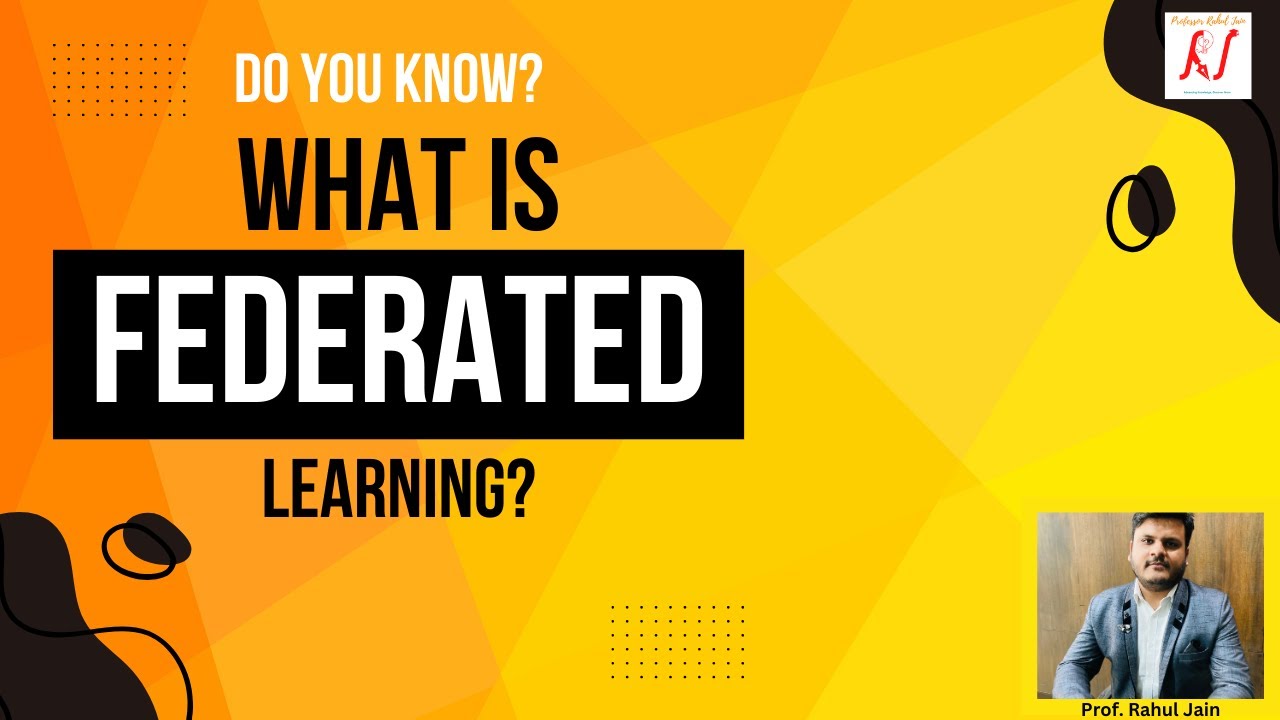 What is Federated Learning ?