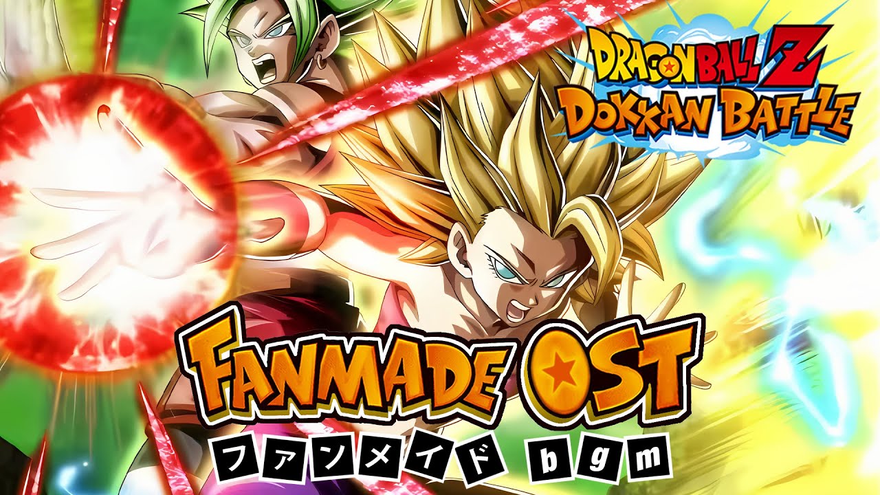 Dragon Ball Z Dokkan Battle: PHY LR SSJ2 Caulifla + SSJ2 Kale FANMADE Active Skill OST (Extended)