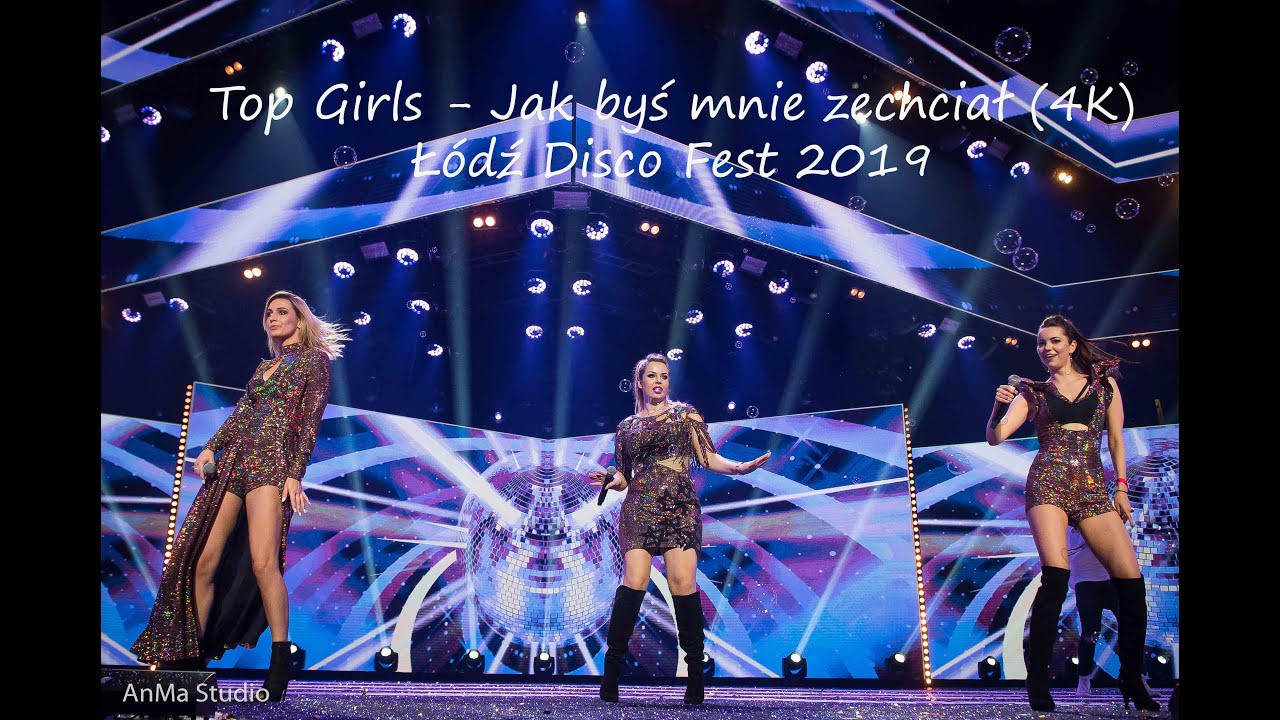 Łódź Disco Fest 2019 - Top Girls - Jak byś mnie zechciał (4K)