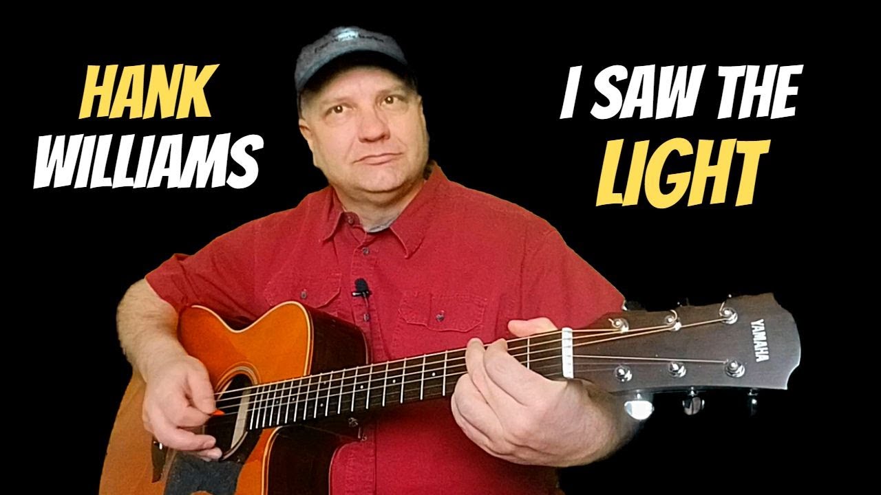 Hank Williams I Saw The Light Guitar Lesson [Updated]