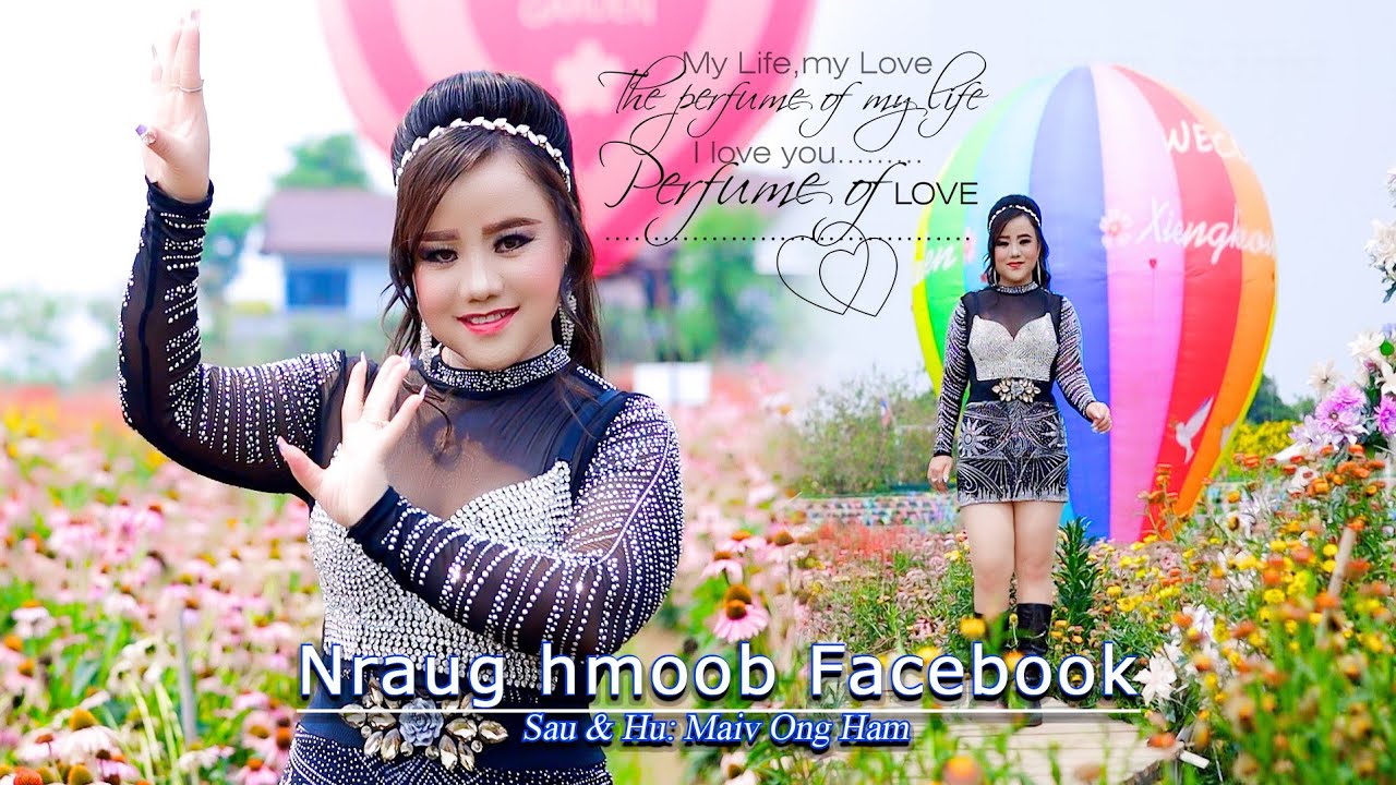 Nraug hmoob Facebook  By Maiv Ong Ham Nkauj Tawm Tshiab (Official Mv)24/4/2024