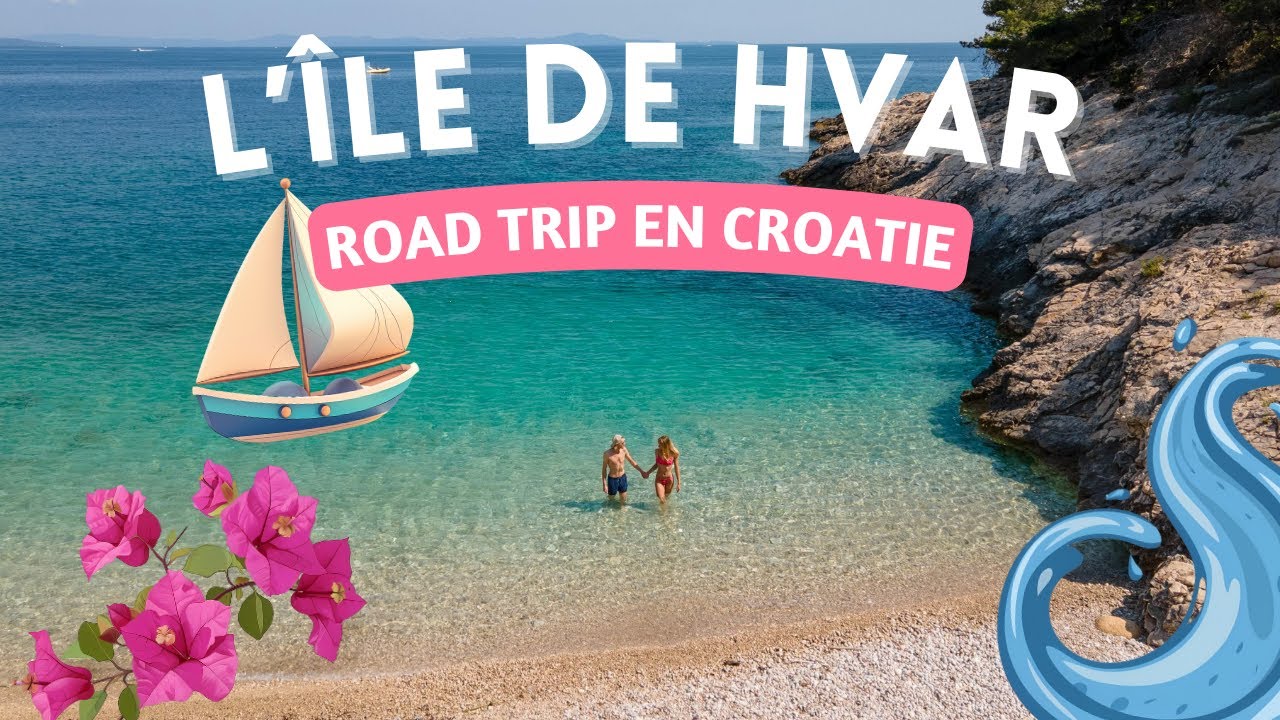 HVAR en CROATIE : île de rêve et plages secrètes !