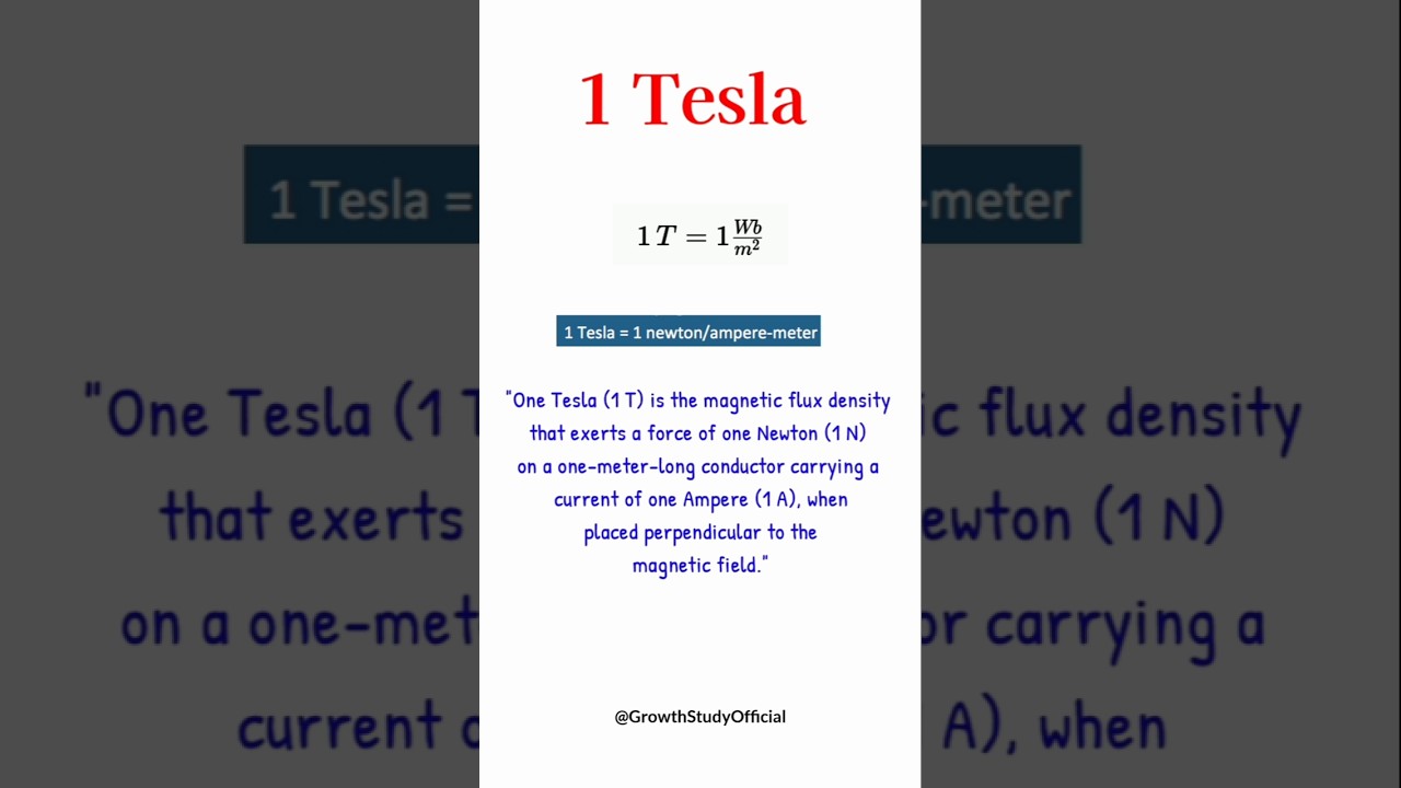 Define 1 Tesla #physics#science#facts#growthstudy#education#top#tesla