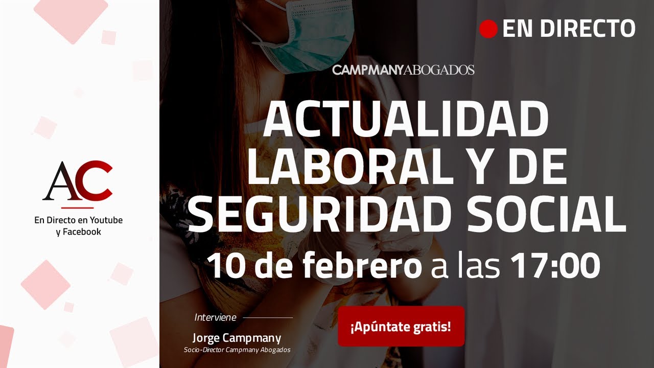 [DIRECTO] Actualidad laboral y de Seguridad Social 10 de febrero de 2021
