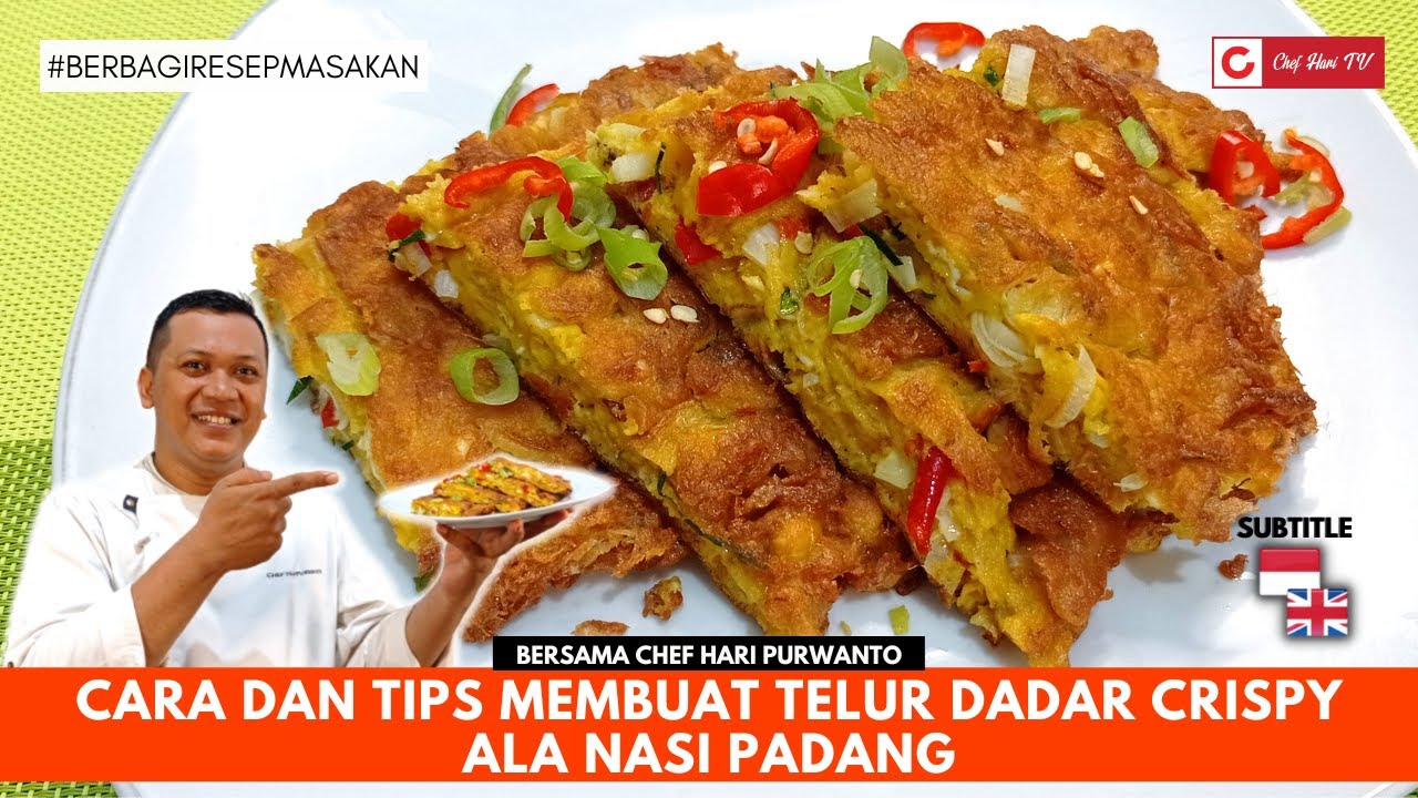 CARA DAN TIPS MEMBUAT TELUR DADAR CRISPY ALA NASI PADANG | CHEF HARI TV