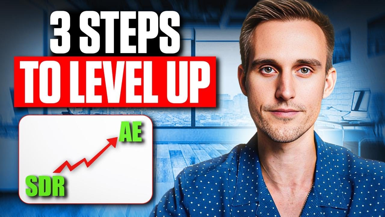 My 3‑Step Strategy to Get Promoted from SDR to AE (in 1 year or less)