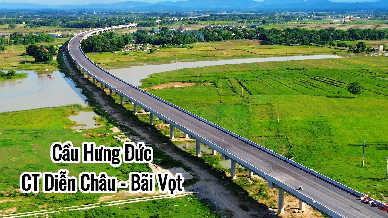 NGẮM NHÌN CẦU HƯNG ĐỨC VÀ NÚT GIAO CUỐI DIỄN CHÂU BÃI VỌT TRƯỚC NGÀY THÔNG XE .