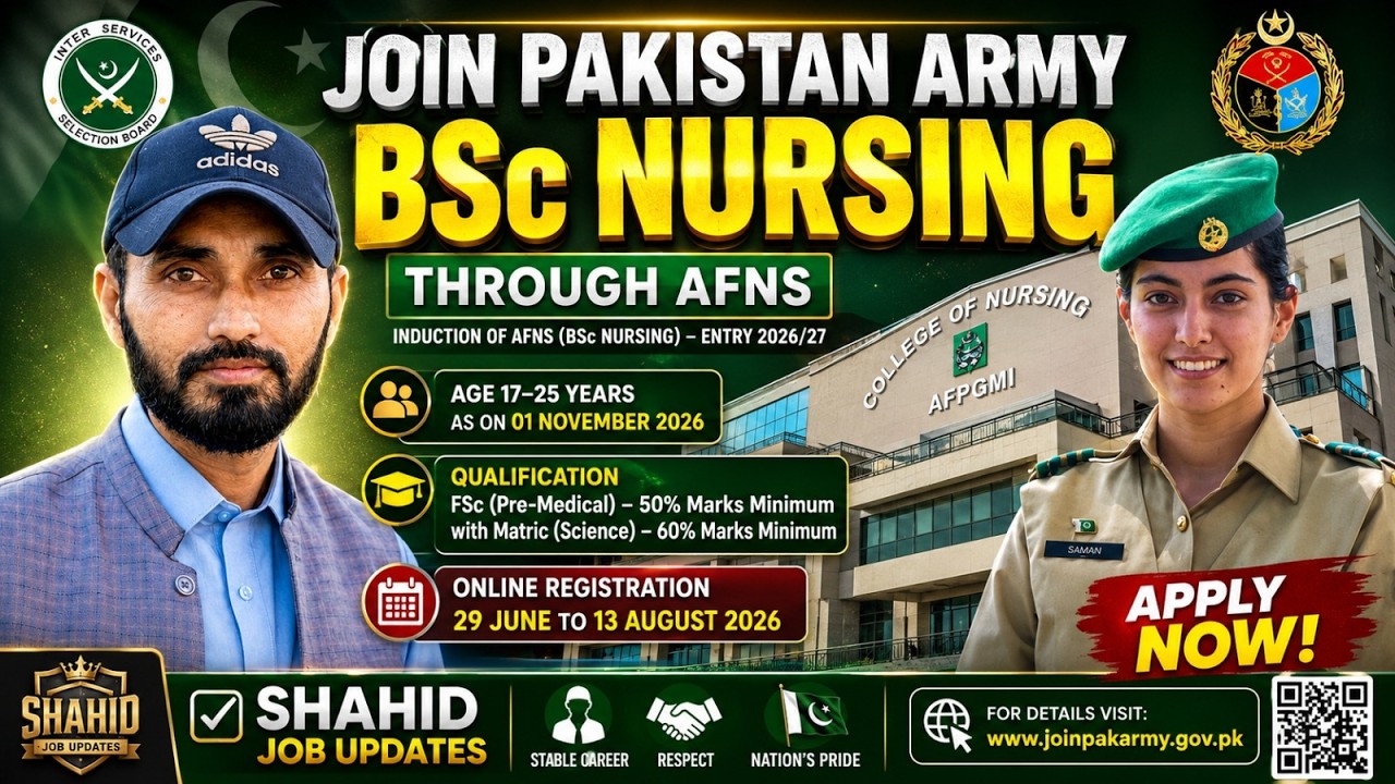 Join Pakistan Army BSc Nursing 2026 | AFNS Online Registration Open