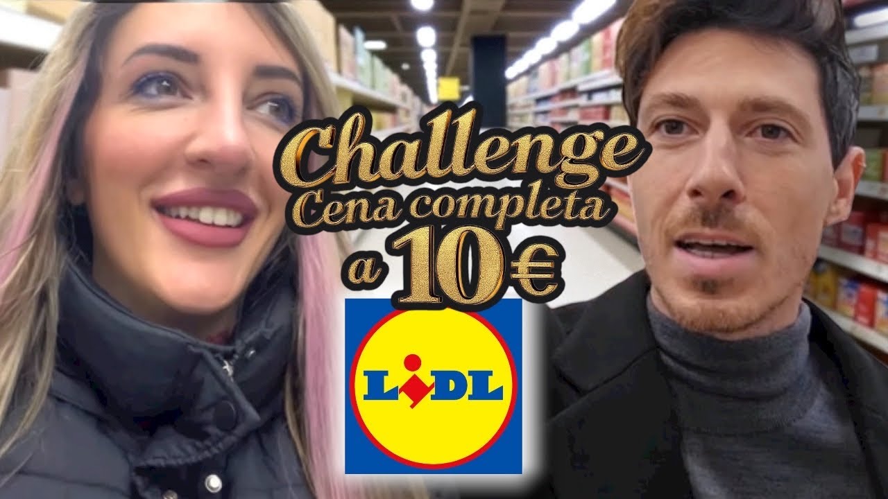 Challenge cena completa con 10€ – Lidl edition w/Carlino