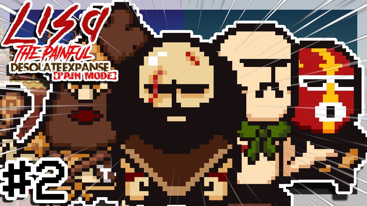 LISA The Painful Desolate Expanse Part 2 || NO COMMENTARY GAMEPLAY ||   Growing Stronger !